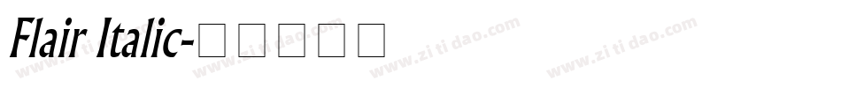 Flair Italic字体转换